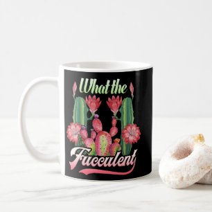 What Fucculent Cactus Succulents Plants Gardening Coffee Mug