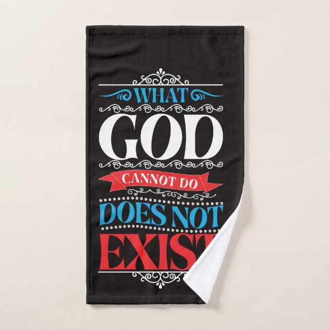 What God Cannot Do Does Not Exist Hand Towel (Hand Towel)