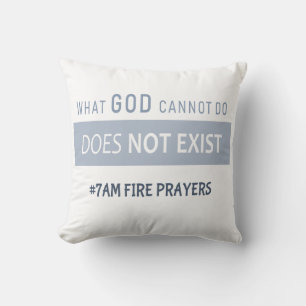 What God cannot do does not exist NSPPD Prayer  Throw Pillow