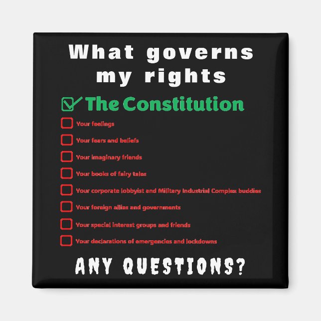 What governs my rights - The Constitution Magnet (Front)