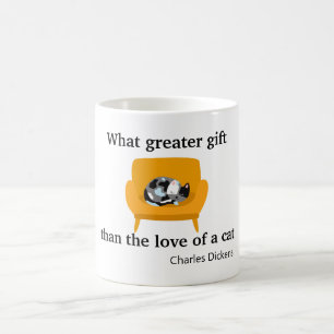 What Greater Gift Than the Love of a Cat Coffee Mu Mug