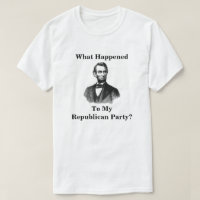 What Happened To My Republican Party?