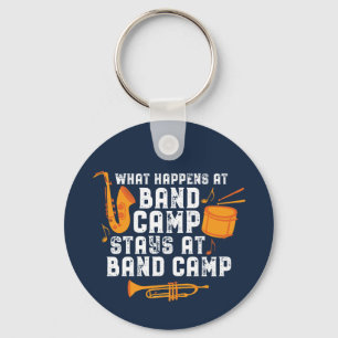 What Happens At Band Camp Stays At Band Camp Funny Keychain
