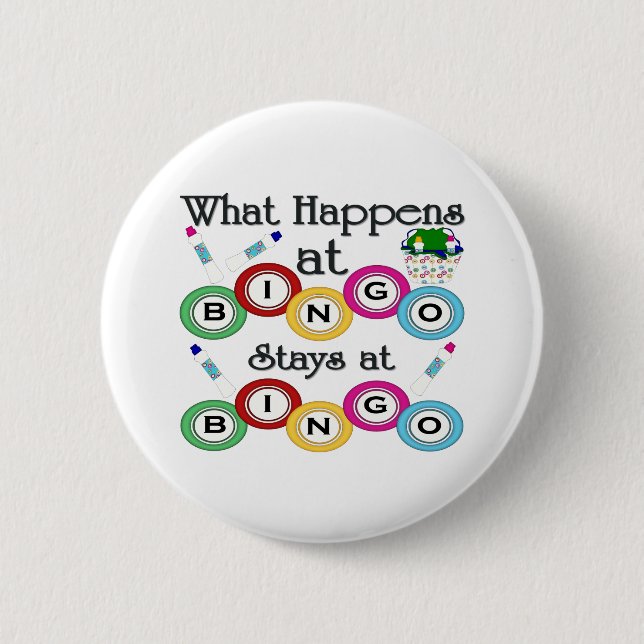 What Happens at Bingo 2 Inch Round Button (Front)