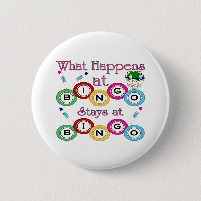 What Happens at Bingo 2 Inch Round Button (Front)