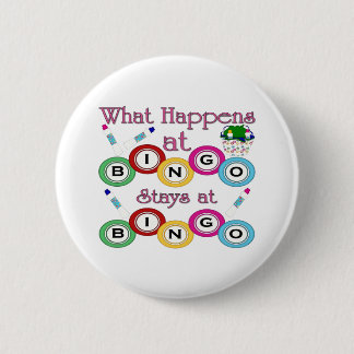 What Happens at Bingo 2 Inch Round Button