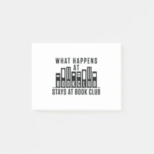 What Happens At Book Club Stays at Book Club Post-it Notes