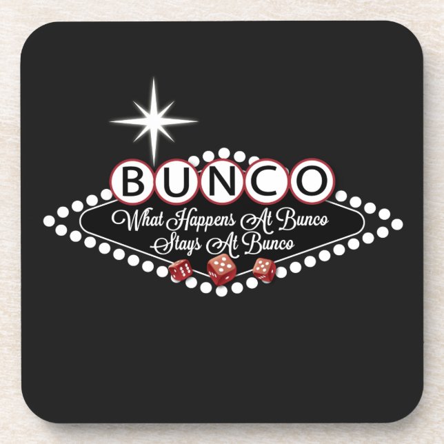 What Happens At Bunco Stays At Bunco Fun Coaster (Front)