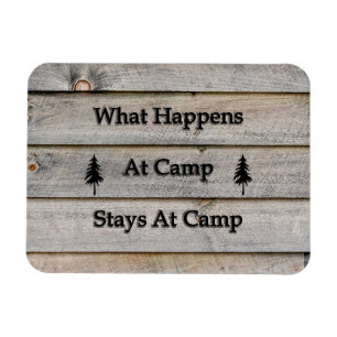 What happens at camp stays at camp magnet