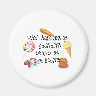 What Happens at Godmom's STAYS at Godmom&apos Magnet