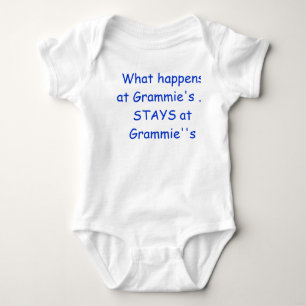 What happens at Grammy's .. STAYS at Grammy's Baby Bodysuit