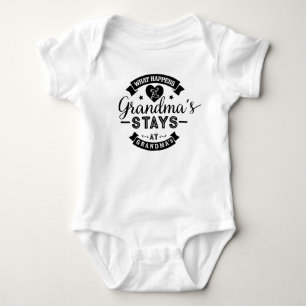 What happens at Grandma's Stays At Grandma's Baby Bodysuit