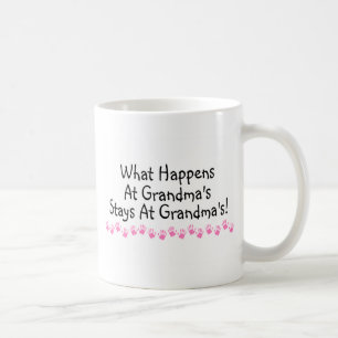 What Happens At Grandmas Stays At Grandmas Coffee Mug