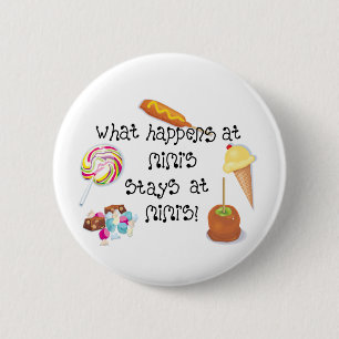 What Happens at Mimi's STAYS at Mimi's! 2 Inch Round Button