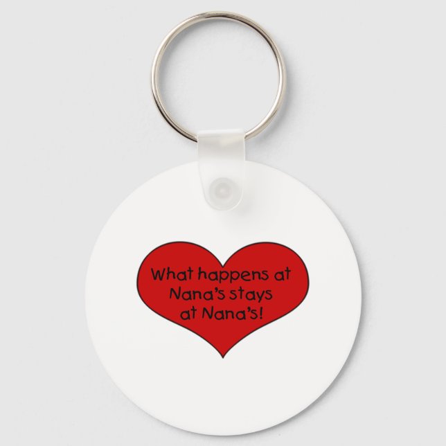 What happens at Nana's stays Keychain (Front)