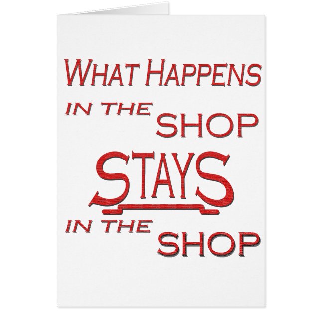 What Happens At The Shop (Front)