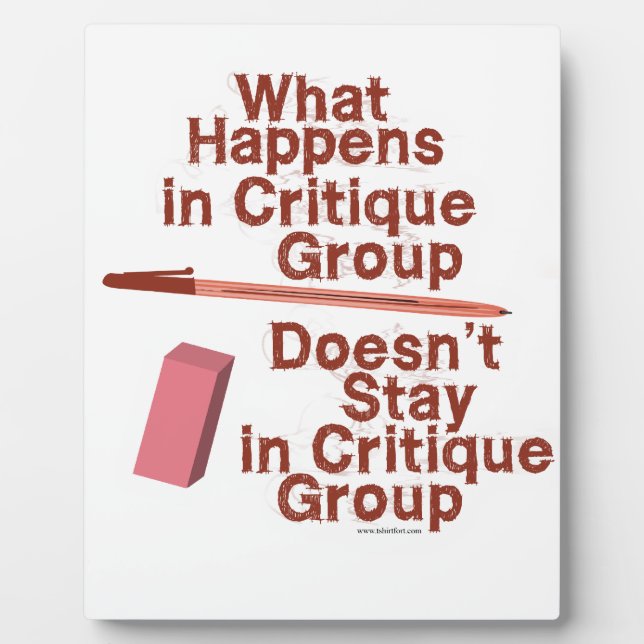 What Happens In Critique Group Plaque (Front)