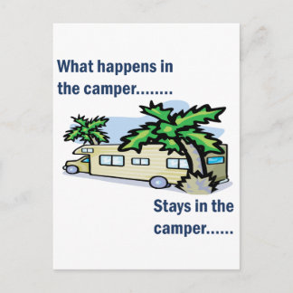 What happens in the camper, stays in the camper postcard
