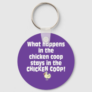 What Happens in the Chicken Coop Keychain