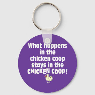 What Happens in the Chicken Coop Keychain