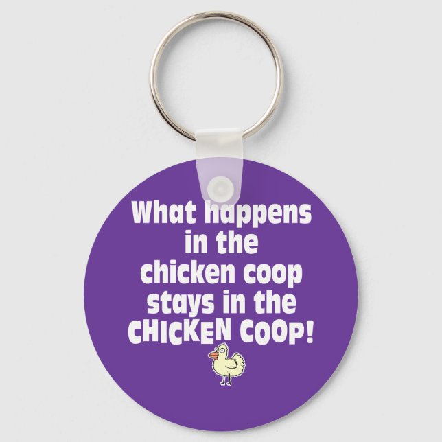 What Happens in the Chicken Coop Keychain (Front)