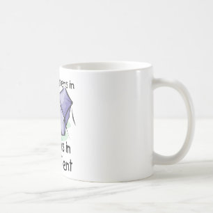 What Happens in the Tent Coffee Mug
