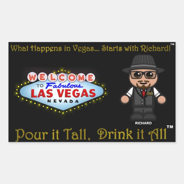 What Happens in Vegas...Starts with Richard!!! Sticker (Front)