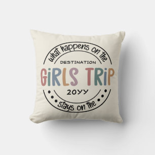What happens on Girls Trip Custom Girls Weekend Throw Pillow