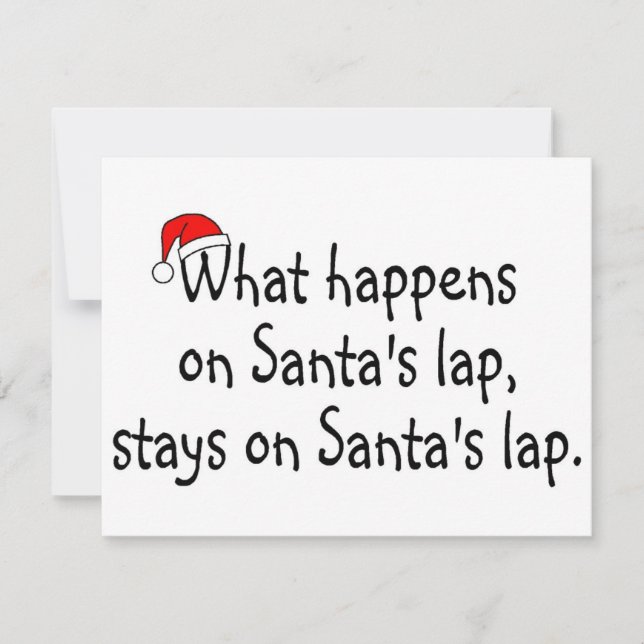 What Happens On Santas Lap Stays On Santas Lap 2 Holiday Card (Front)