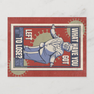 What Have You Got Left? Postcard