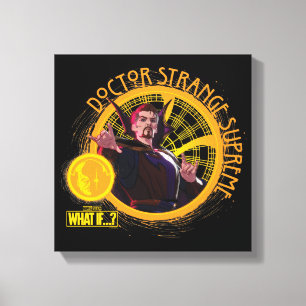 What If…?   Doctor Strange Supreme Canvas Print