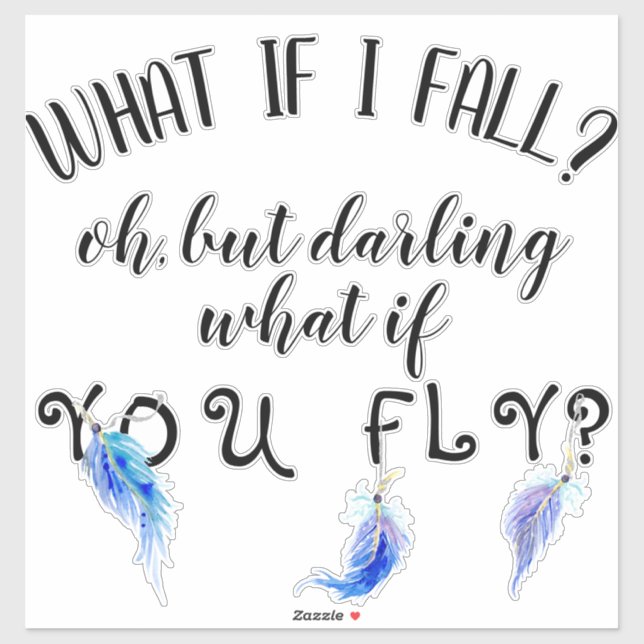 What if I Fall Fly Watercolor Blue Purple Feathers (Sheet)