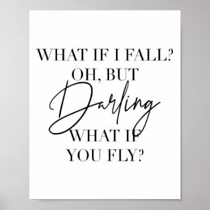 What If I Fall? Oh, but Darling, What If You Fly? Poster
