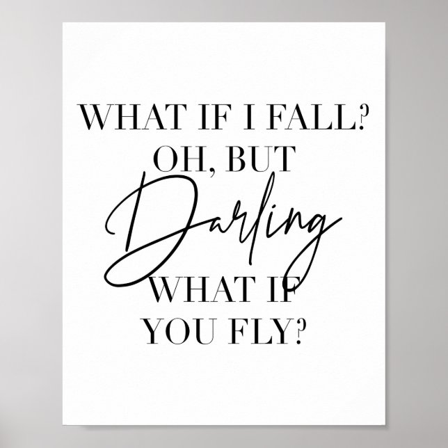 What If I Fall? Oh, but Darling, What If You Fly? Poster (Front)