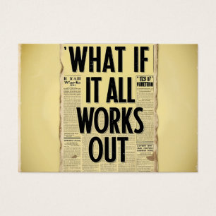 What If It All Works Out Retro Newspaper Typograph
