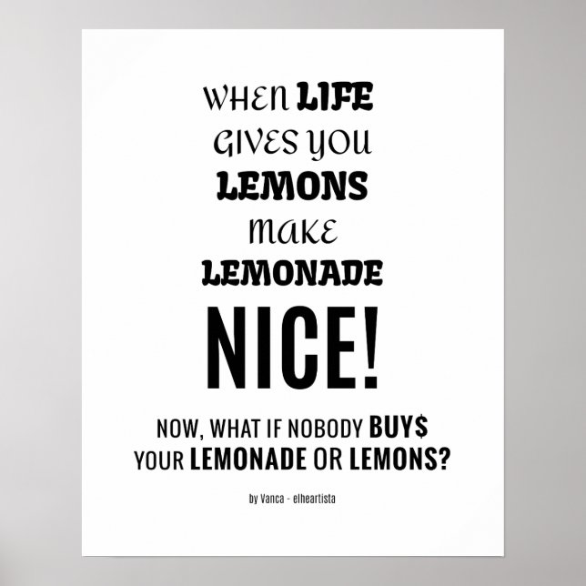 What if nobody buys your lemonade or lemons? poster (Front)
