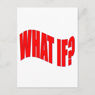 What If? Postcard