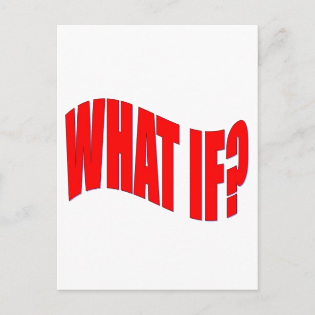 What If? Postcard (Front)