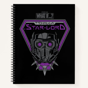 What If…?   T'Challa Star-Lord Helmet Graphic Notebook