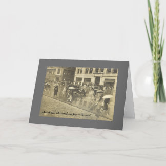 what if they all started singing in the rain? card
