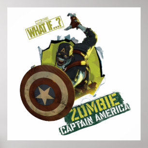 What If…? Zombie Captain America Tearing Thru Poster