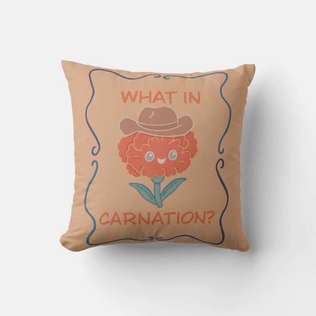 What in Carnation Funny Cowboy Flower Throw Pillow (Front)