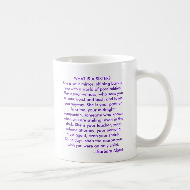 What is a Sister? Mug with Barbara Alpert quote (Right)