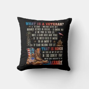What Is A Veteran That Is Honour Patriotic America Throw Pillow