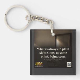 What Is Always in Plain Sight Book Quote Keychain