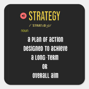 What is meaning of Strategy? Square Sticker