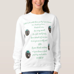 "What is the Big Deal?" Sweatshirt