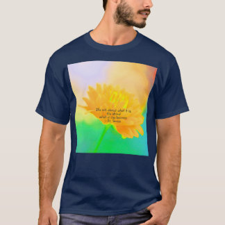 What It Can Become T-Shirt
