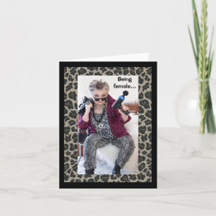 What it is like being a female... card