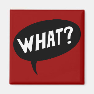 What? Magnet